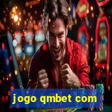 jogo qmbet com